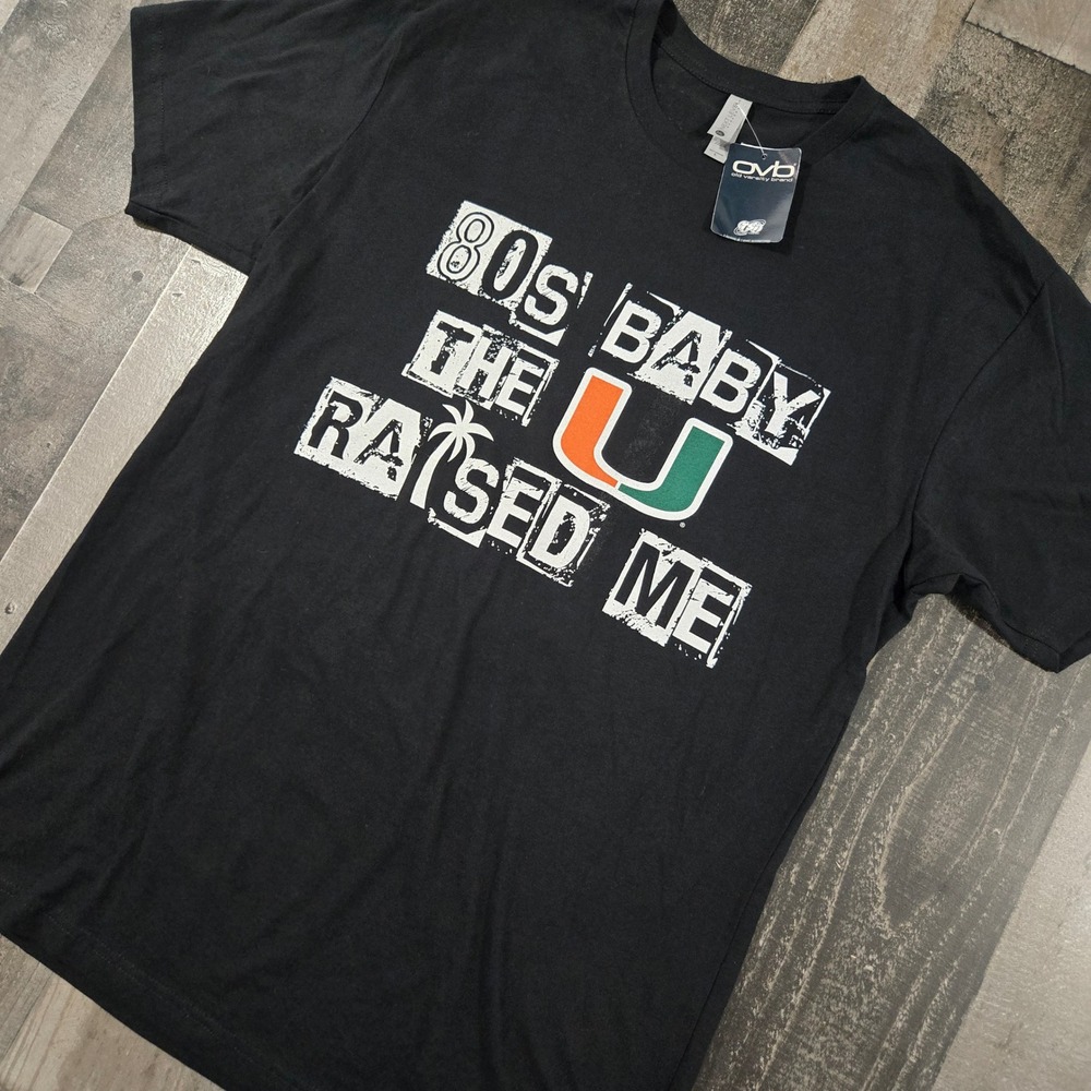 OVB Miami Hurricanes 80s Baby The U Raised Me NWT T-Shirt Black L